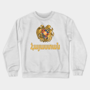 Armenia - Coat of Arms Design (Armenian Text) Crewneck Sweatshirt